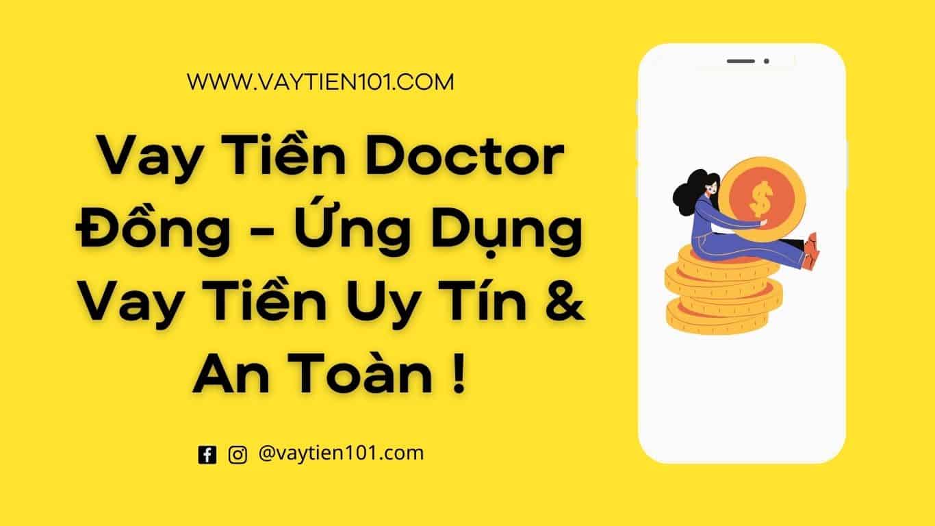 Vay Tiền Doctor Đồng